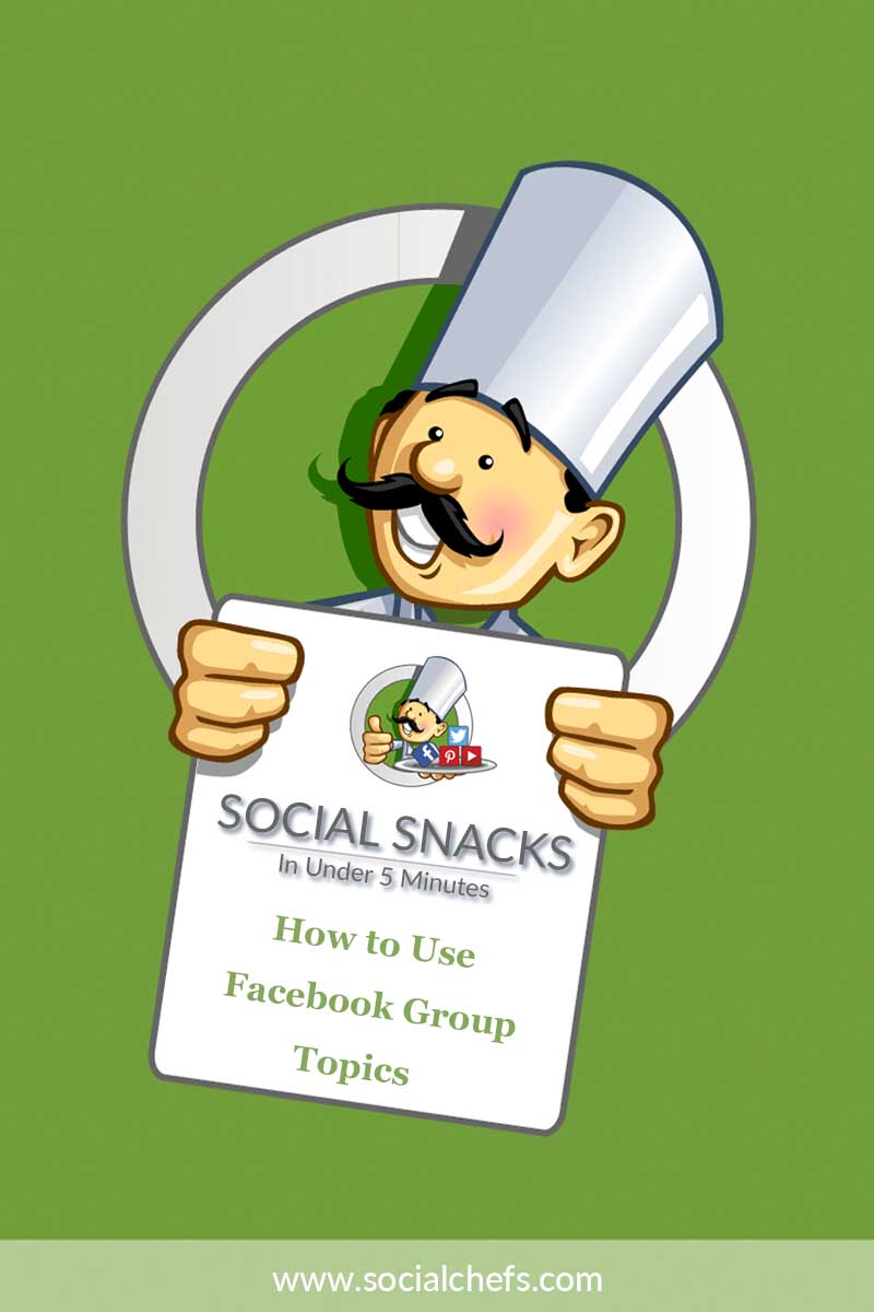 Facebook Group Topics The Ultimate Guide Google Social Chefs